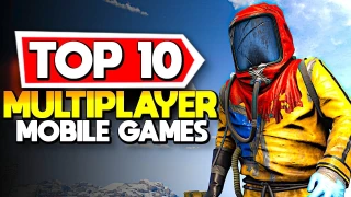 Top 10 Best Multiplayer Mobile Games to play in 2025